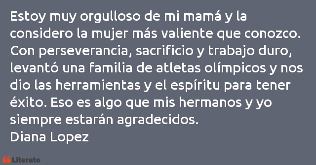 Frases de Diana Lopez