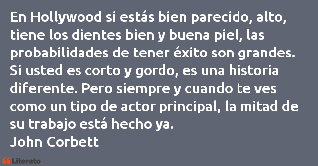 Frases de John Corbett