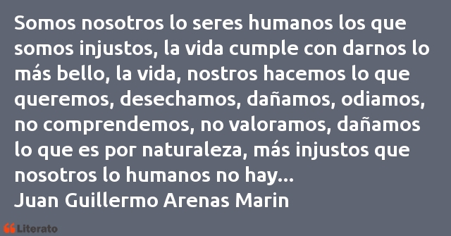 Frases de Juan Guillermo Arenas Marin
