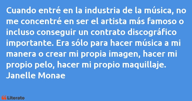 Frases de Janelle Monae