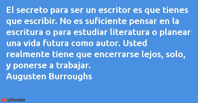 Frases de Augusten Burroughs