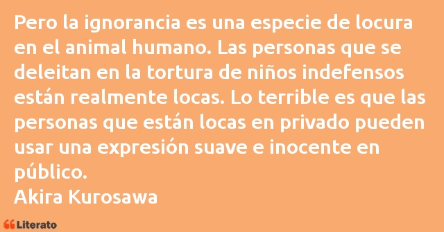 Frases de Akira Kurosawa