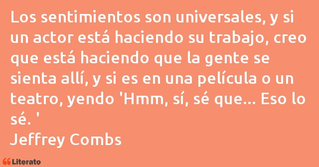 Frases de Jeffrey Combs