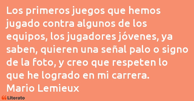 Frases de Mario Lemieux