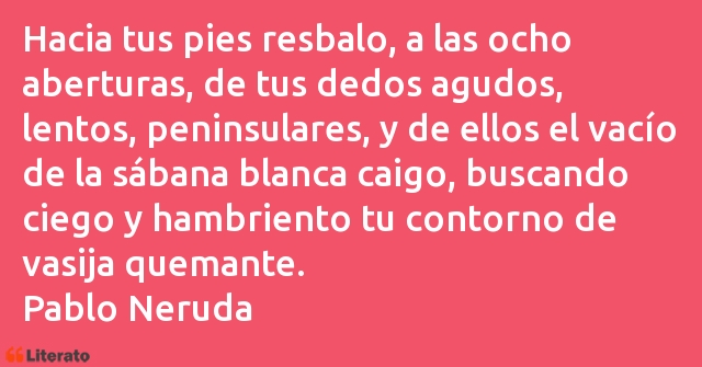 Frases de Pablo Neruda