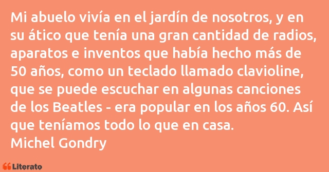 Frases de Michel Gondry