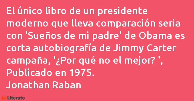 Frases de Jonathan Raban