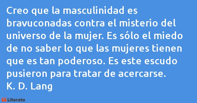 Frases de K. D. Lang