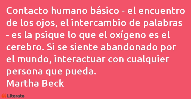 Frases de Martha Beck