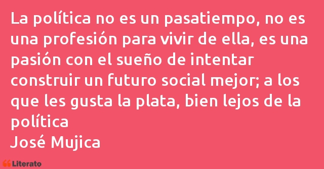 Frases de José Mujica