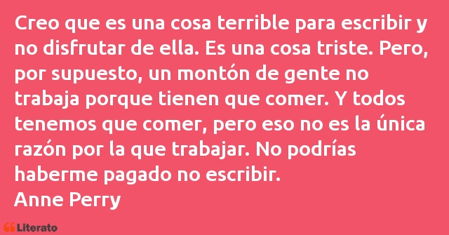 Frases de Anne Perry