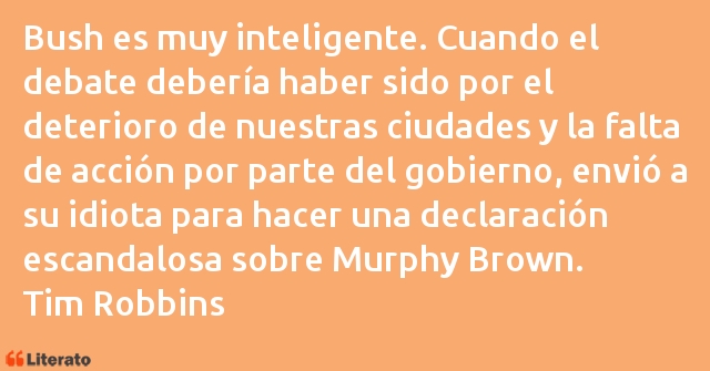 Frases de Tim Robbins