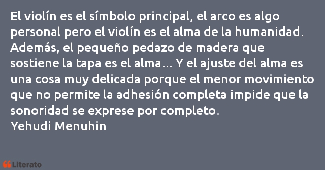 Frases de Yehudi Menuhin