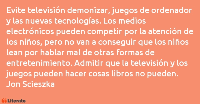 Frases de Jon Scieszka