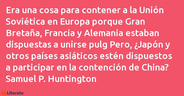 Frases de Samuel P. Huntington