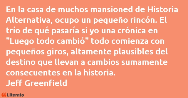 Frases de Jeff Greenfield