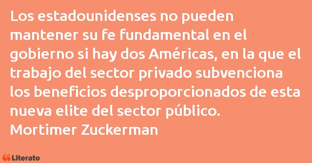 Frases de Mortimer Zuckerman