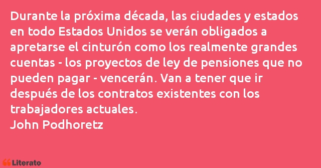 Frases de John Podhoretz