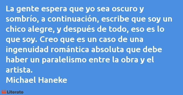 Frases de Michael Haneke