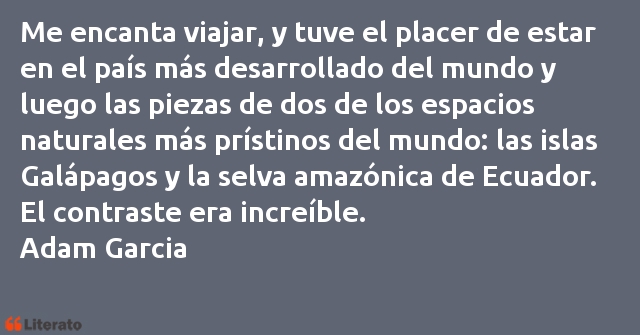 Frases de Adam Garcia