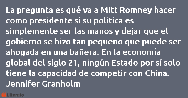 Frases de Jennifer Granholm