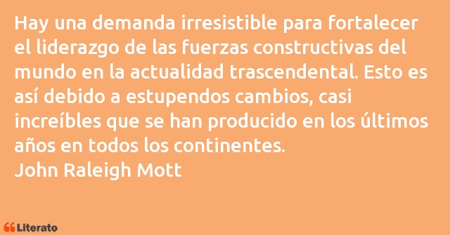 Frases de John Raleigh Mott