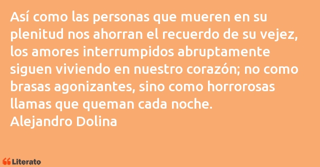 Frases de Alejandro Dolina