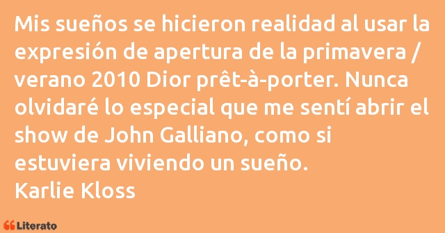 Frases de Karlie Kloss