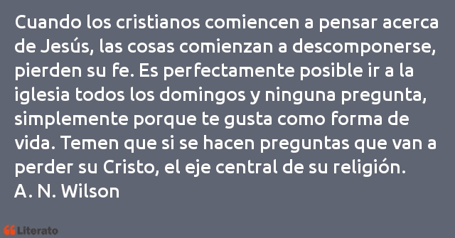 Frases de A. N. Wilson