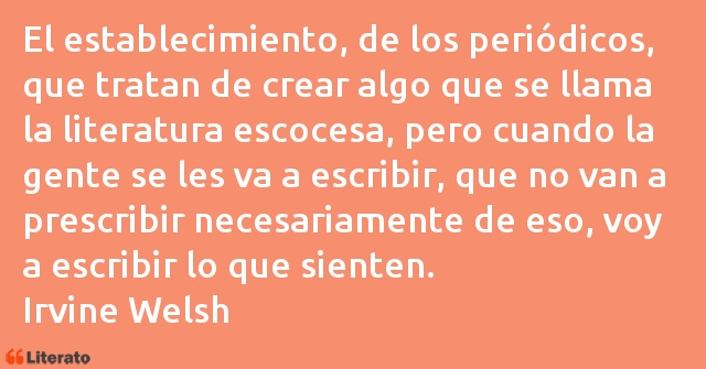 Frases de Irvine Welsh