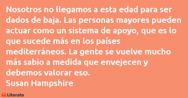 Frases de Susan Hampshire