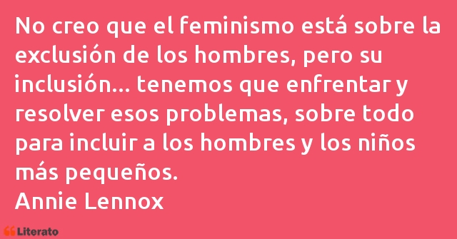Frases de Annie Lennox