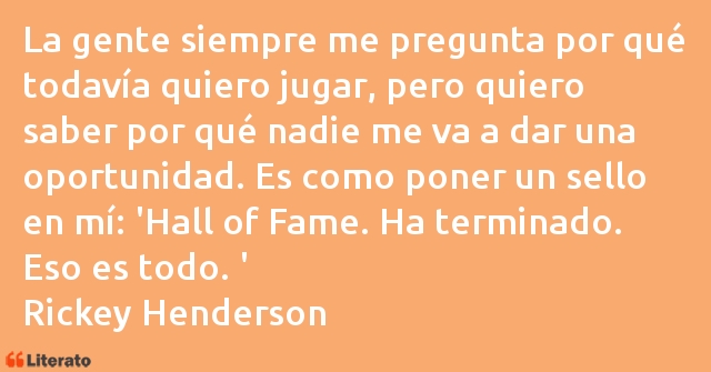 Frases de Rickey Henderson