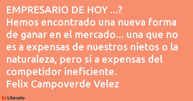 Frases de Felix Campoverde Velez