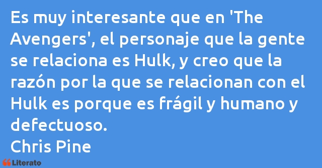 Frases de Chris Pine