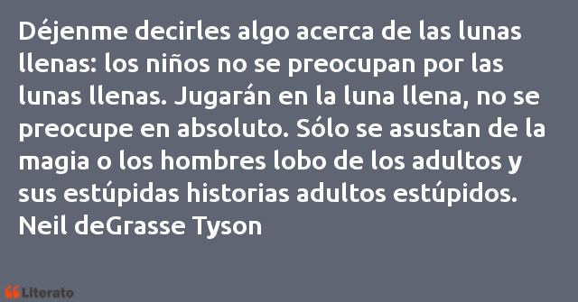 Frases de Neil deGrasse Tyson