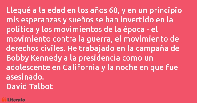 Frases de David Talbot