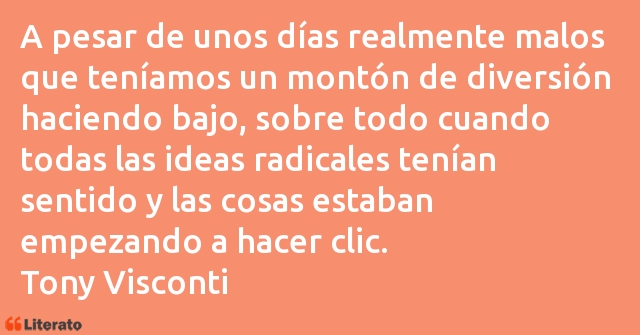 Frases de Tony Visconti