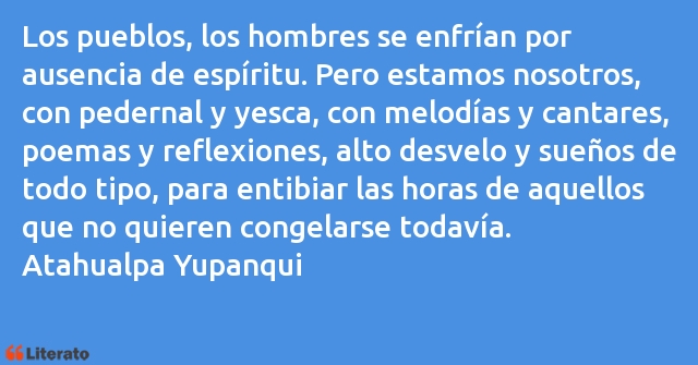 Frases de Atahualpa Yupanqui