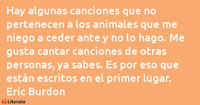 Frases de Eric Burdon