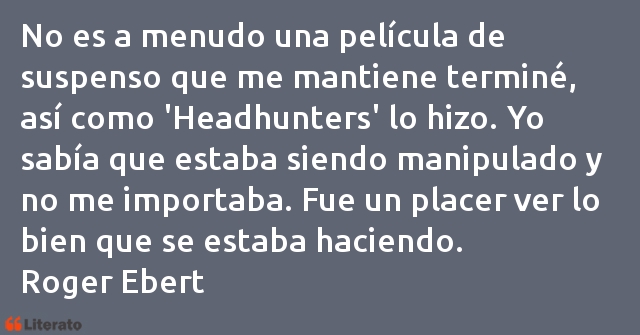 Frases de Roger Ebert