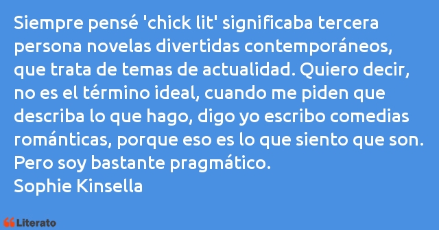 Frases de Sophie Kinsella