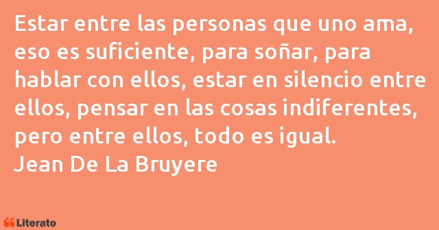 Frases de Jean De La Bruyere