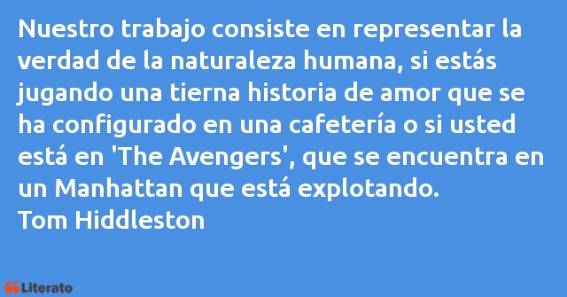 Frases de Tom Hiddleston