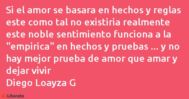 Frases de Diego Loayza G