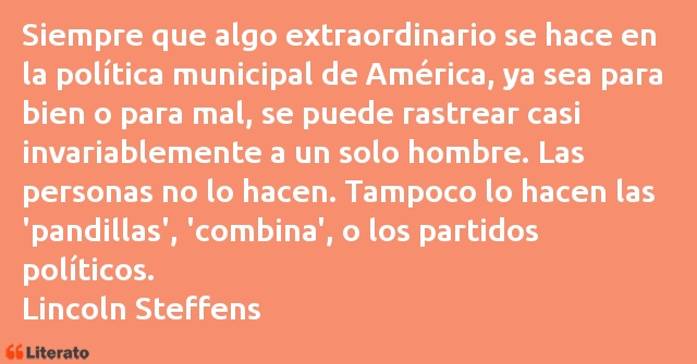 Frases de Lincoln Steffens