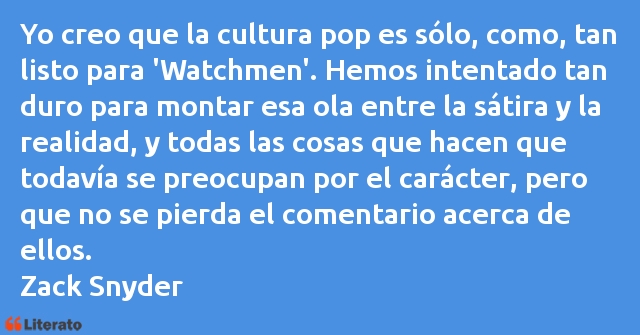 Frases de Zack Snyder