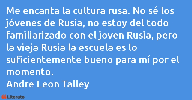 Frases de Andre Leon Talley