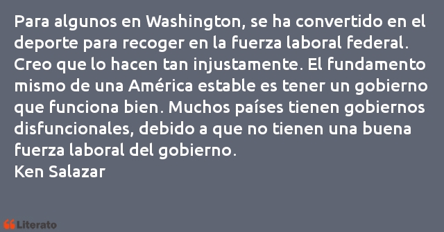 Frases de Ken Salazar