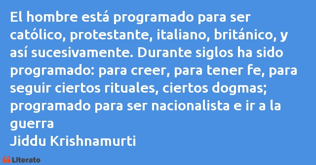 Frases de Jiddu Krishnamurti